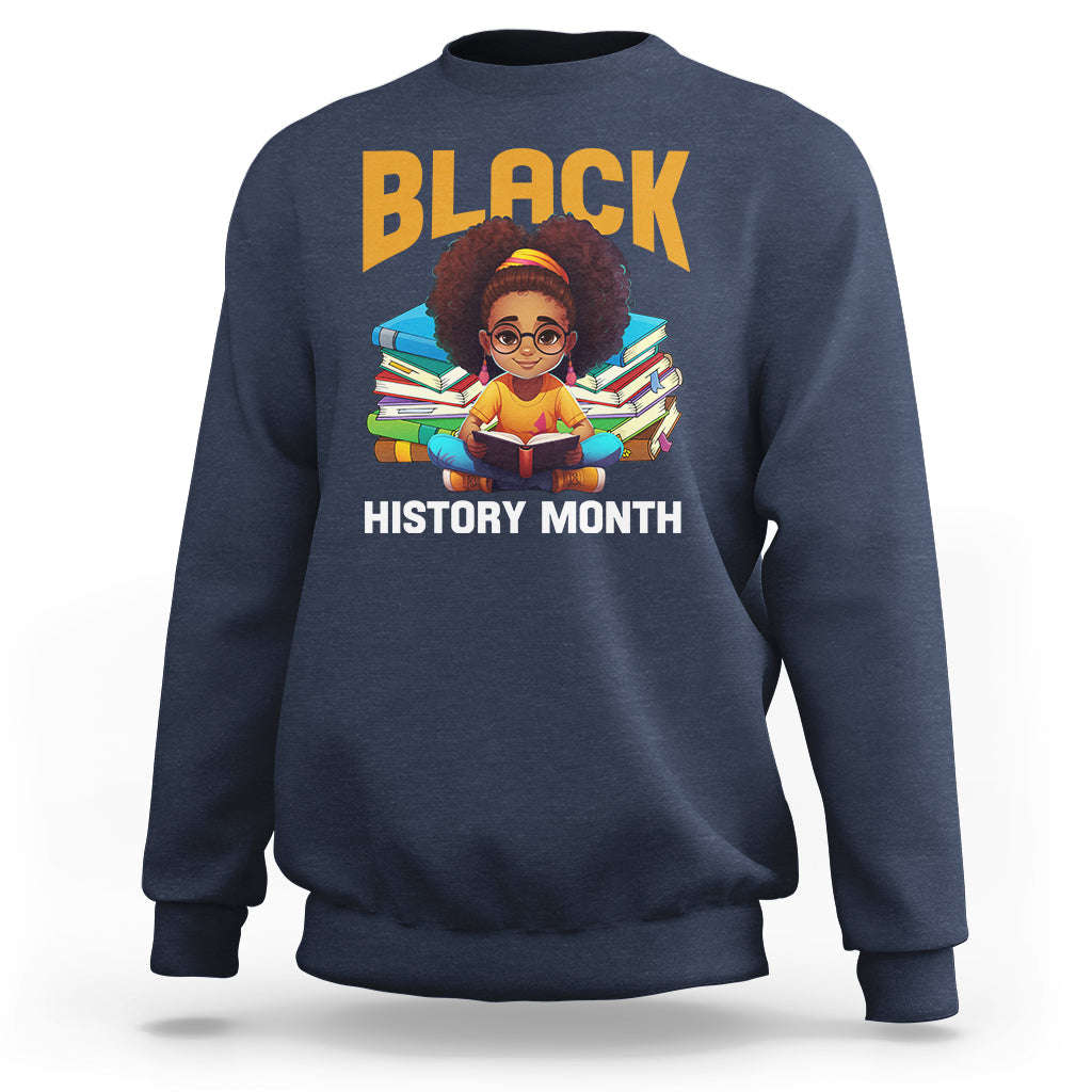 Black History Month Sweatshirt Girl Reading Book African Pride Melanin - Wonder Print Shop