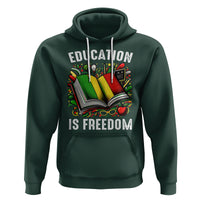 Black History Month Hoodie Education Is Freedom Reading Books Teacher - Wonder Print Shop