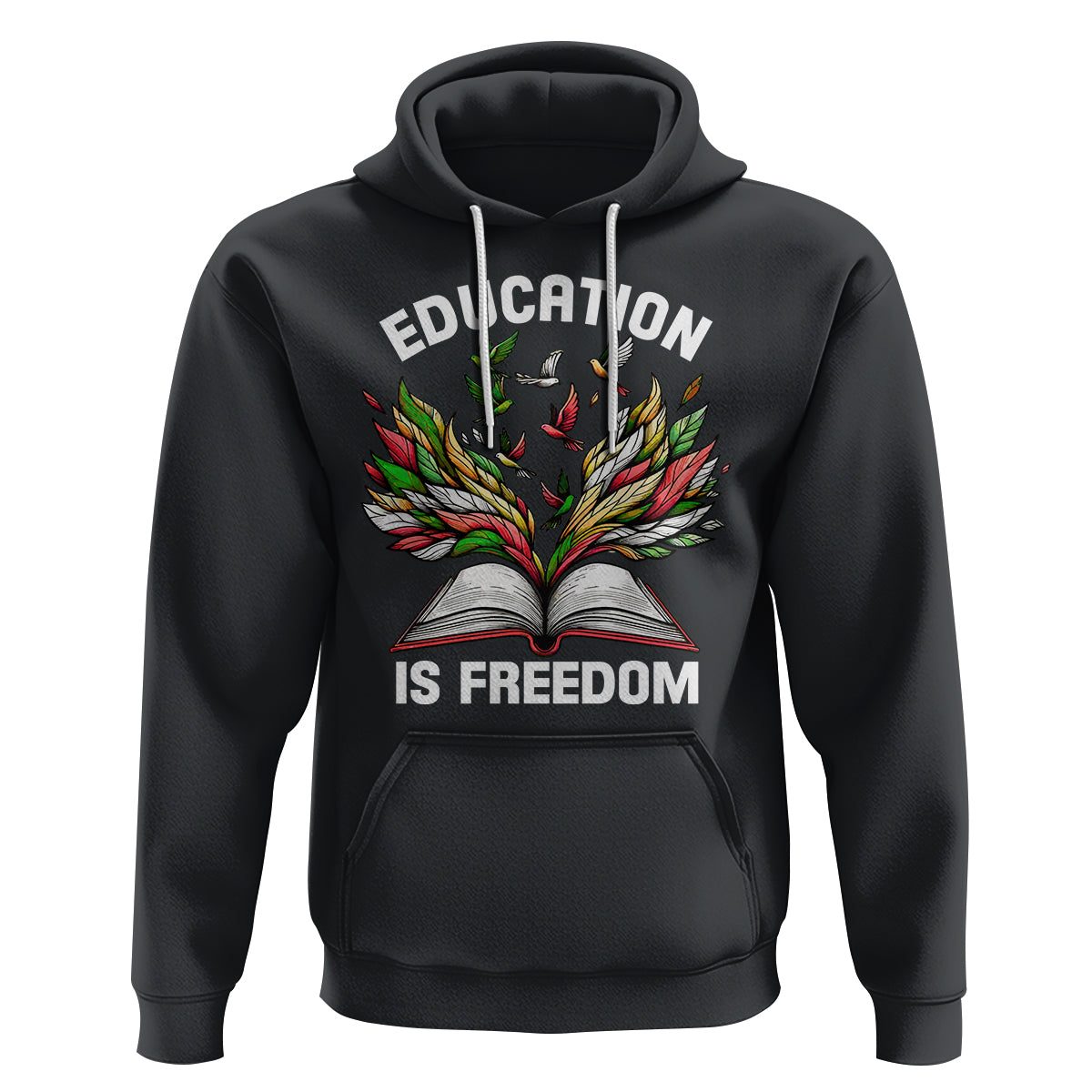 Black History Month Hoodie Education Is Freedom African Americans Teacher - Wonder Print Shop