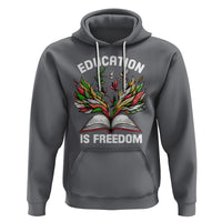 Black History Month Hoodie Education Is Freedom African Americans Teacher - Wonder Print Shop
