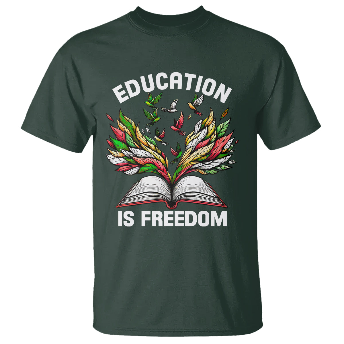 Black History Month T Shirt Education Is Freedom African Americans Teacher - Wonder Print Shop