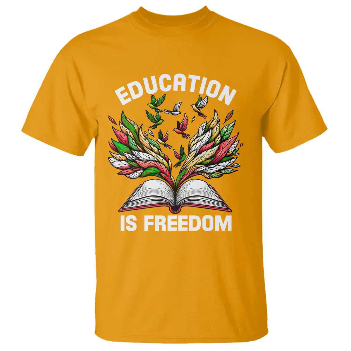 Black History Month T Shirt Education Is Freedom African Americans Teacher - Wonder Print Shop