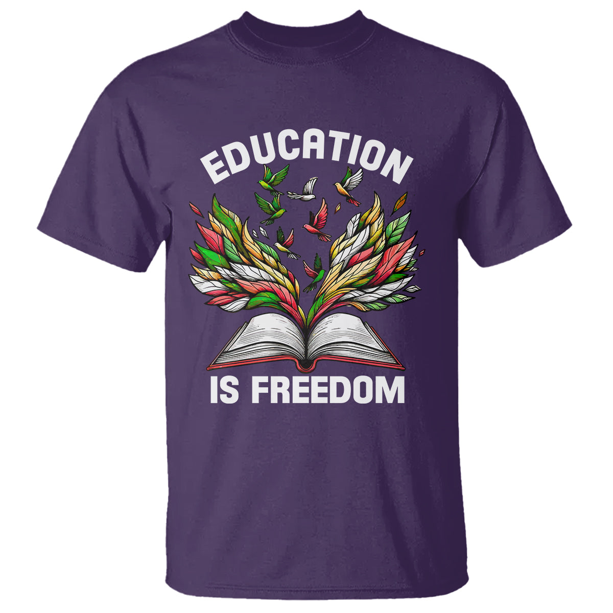 Black History Month T Shirt Education Is Freedom African Americans Teacher - Wonder Print Shop