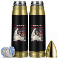 Shirley Chisholm Bullet Tumbler Unbought And Unbossed Bring U.S. Together Black History Month
