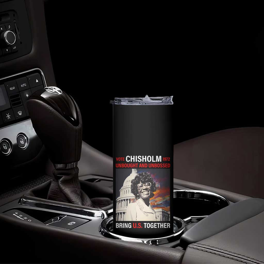 Shirley Chisholm Skinny Tumbler Unbought And Unbossed Bring U.S. Together Black History Month