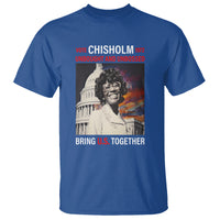 Shirley Chisholm T Shirt Unbought And Unbossed Bring U.S. Together Black History Month - Wonder Print Shop