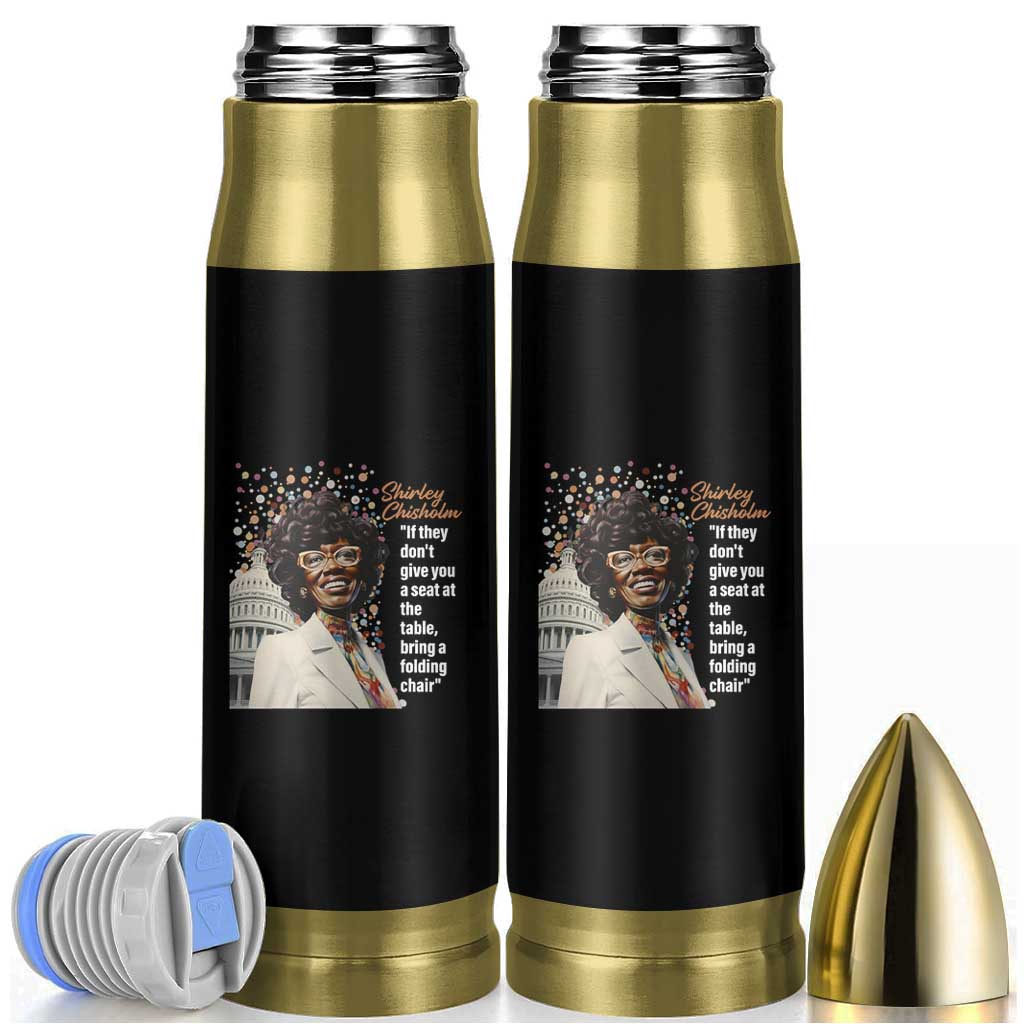 Shirley Chisholm Bullet Tumbler If They Don't Give You A Seat Black History Month