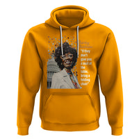 Shirley Chisholm Hoodie If They Don't Give You A Seat Black History Month - Wonder Print Shop