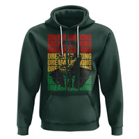 Martin Luther King Jr. Hoodie Dream Like King MLK Civil Rights Leaders Black History Month - Wonder Print Shop