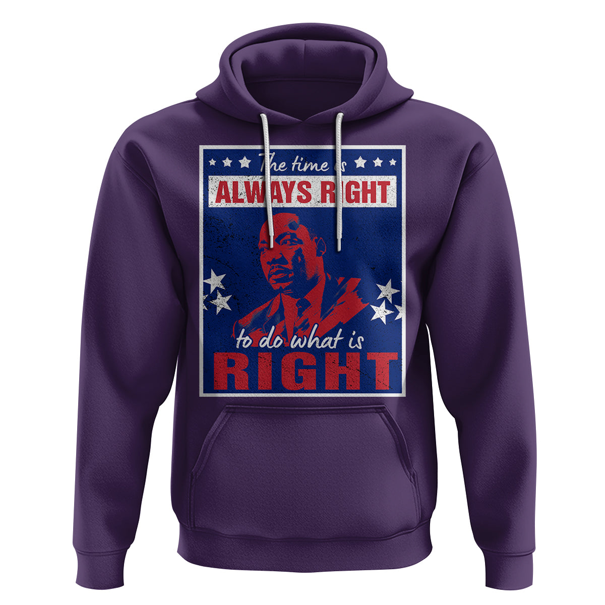Martin Luther King Jr. Hoodie The Time is Always Right To Do What Is Right MLK Black History Month - Wonder Print Shop