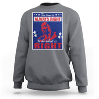 Martin Luther King Jr. Sweatshirt The Time is Always Right To Do What Is Right MLK Black History Month - Wonder Print Shop