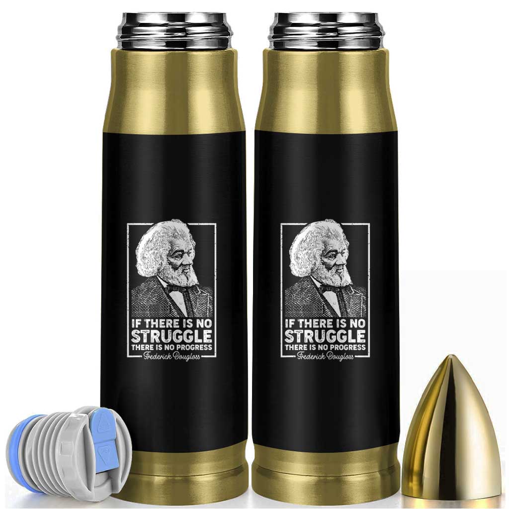 Frederick Douglass Bullet Tumbler If There Is No Struggle There Is No Progress Black History Month