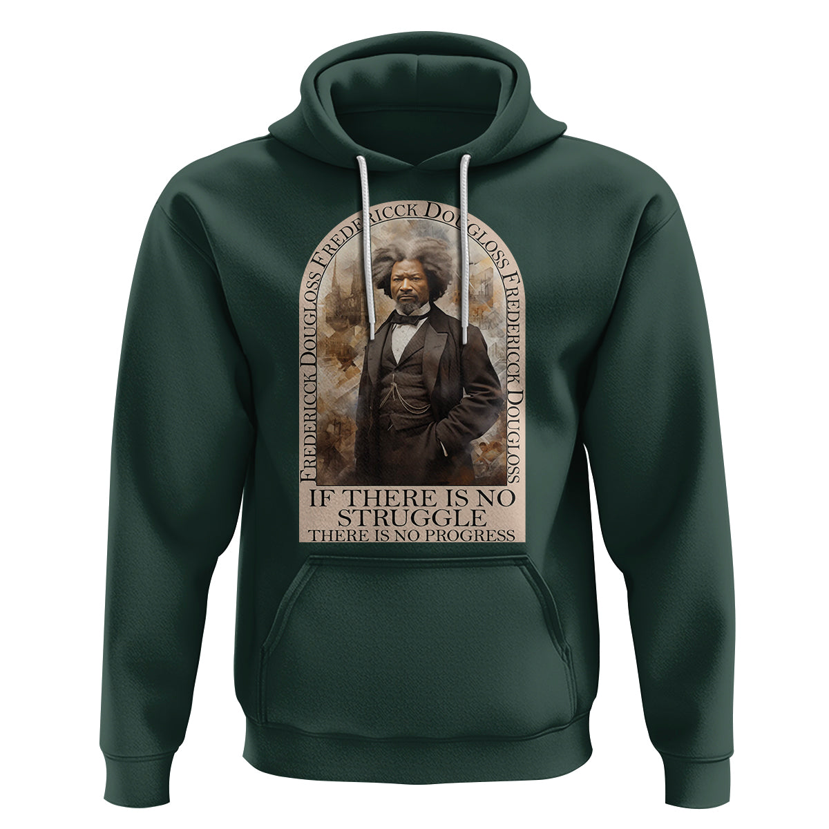 Frederick Douglass Hoodie If There Is No Struggle There Is No Progress  Black History Month - Wonder Print Shop