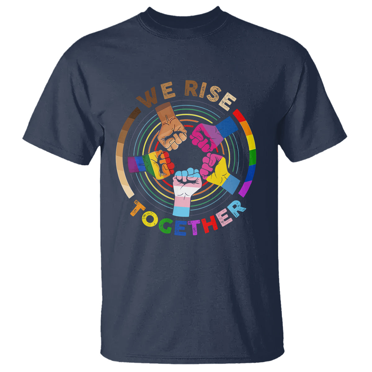Black History Month T Shirt We Rise Together Equality Awesome Melanin LGBT - Wonder Print Shop