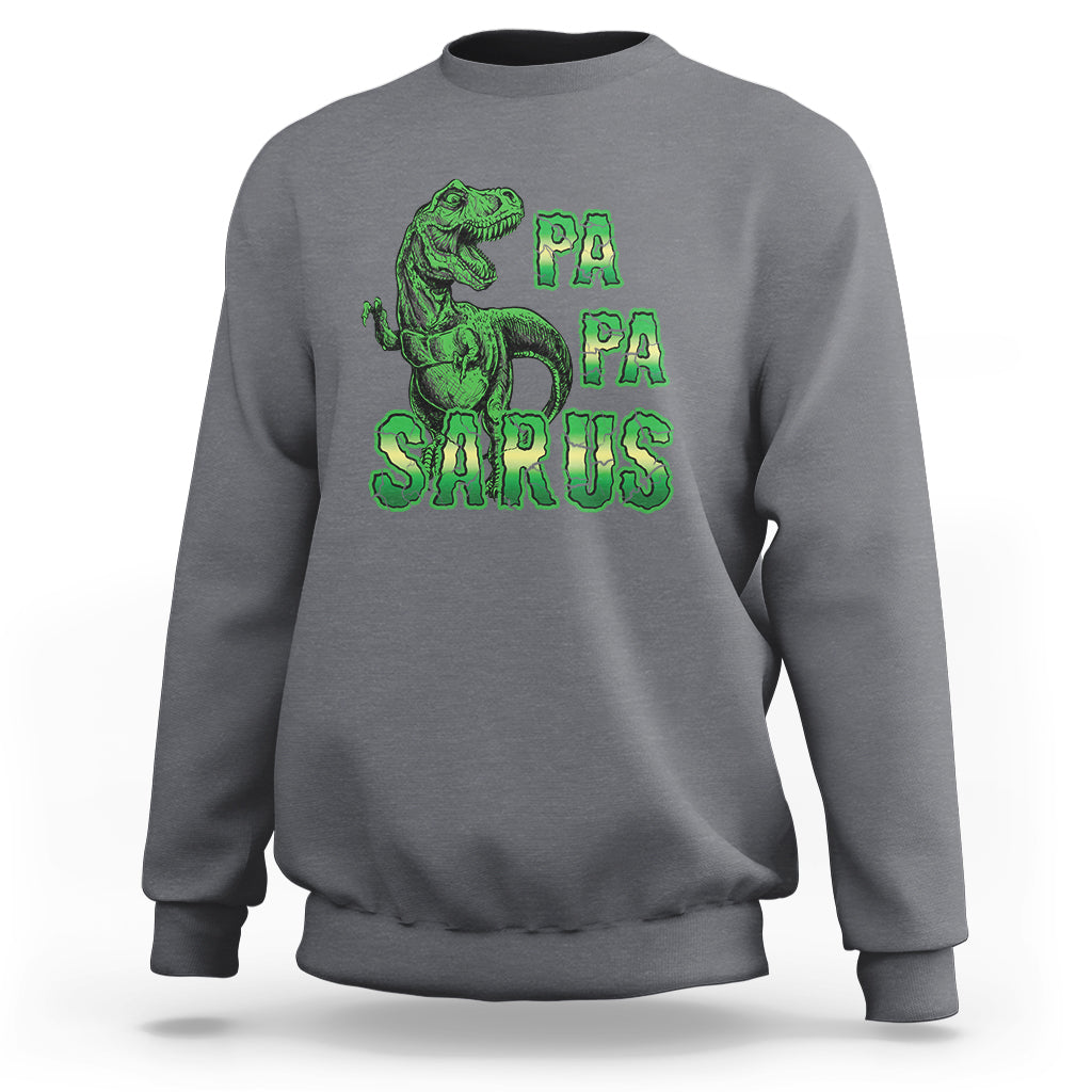 Papasaurus Funny Dinosaur Father's Day Sweatshirt - Wonder Print Shop
