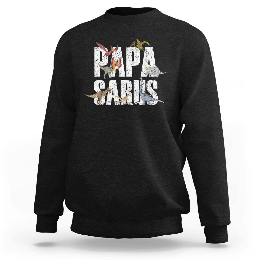 Papasaurus Funny Dinosaur Father's Day Sweatshirt - Wonder Print Shop