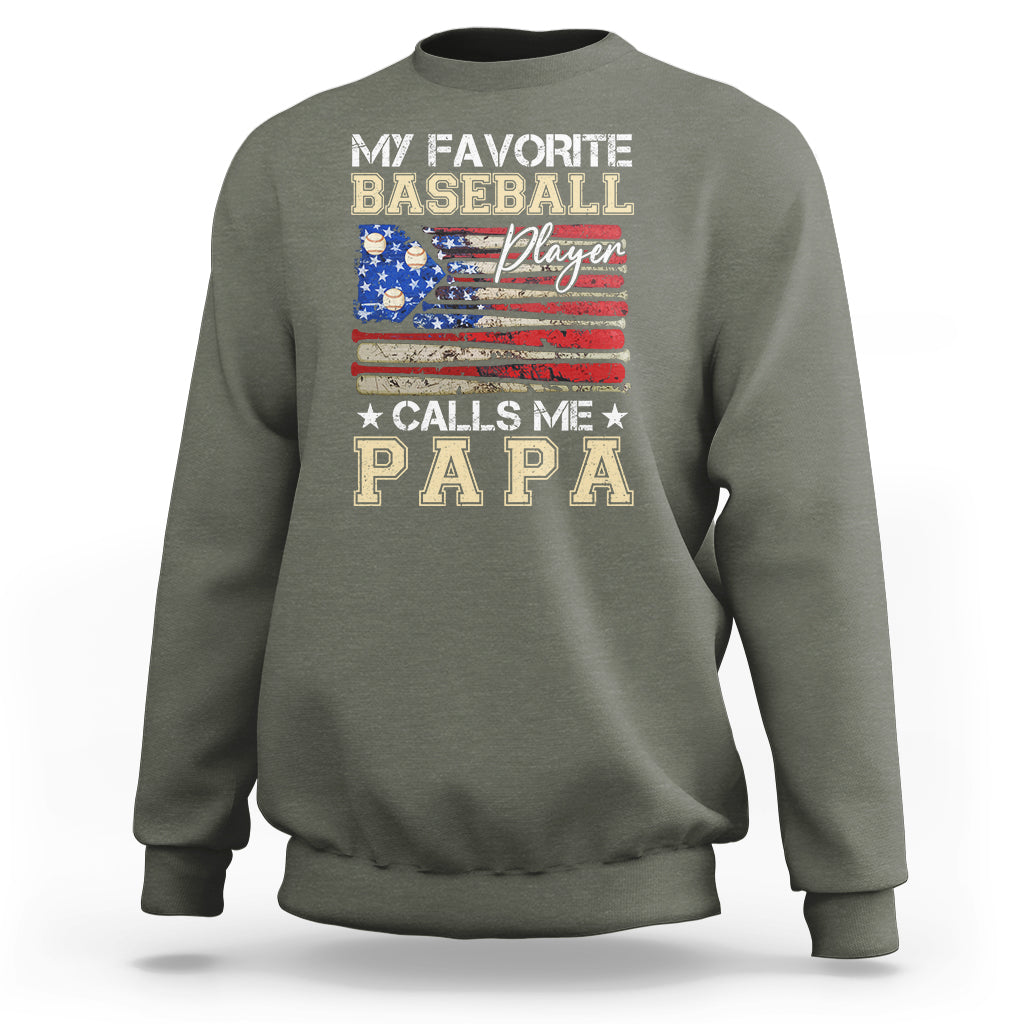 Baseball Dad Sweatshirt My Favorite Baseball Player Calls Me Papa Father's Day - Wonder Print Shop