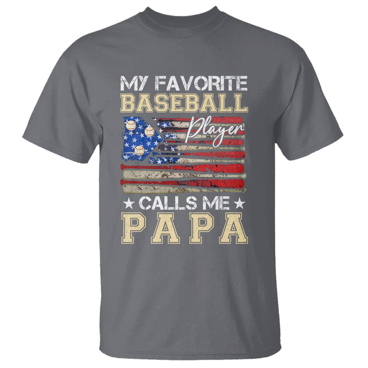 Baseball Dad T Shirt My Favorite Baseball Player Calls Me Papa Father's Day - Wonder Print Shop