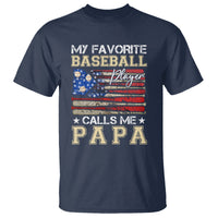 Baseball Dad T Shirt My Favorite Baseball Player Calls Me Papa Father's Day - Wonder Print Shop