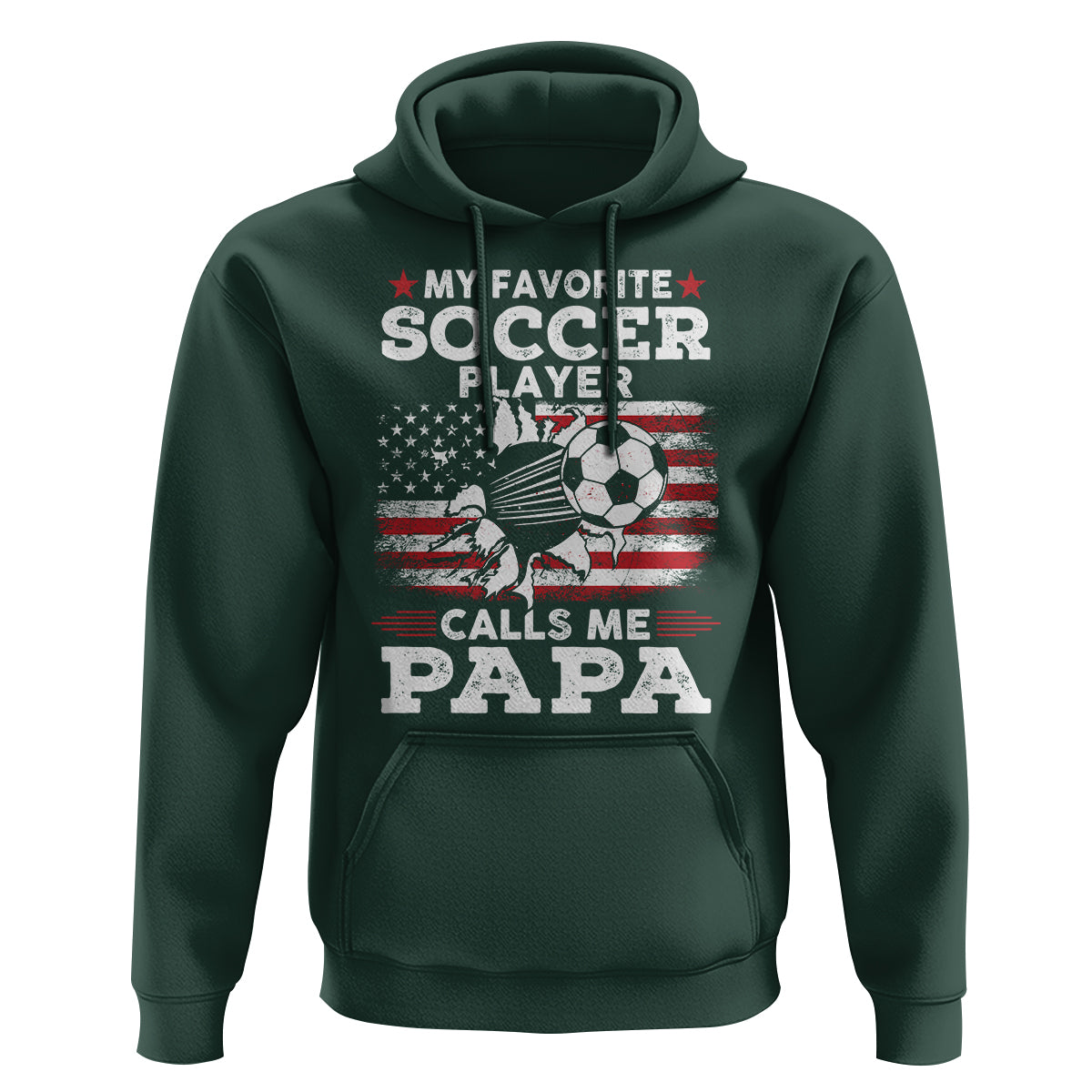 Soccer Dad Hoodie My Favorite Soccer Player Calls Me Papa Father's Day - Wonder Print Shop
