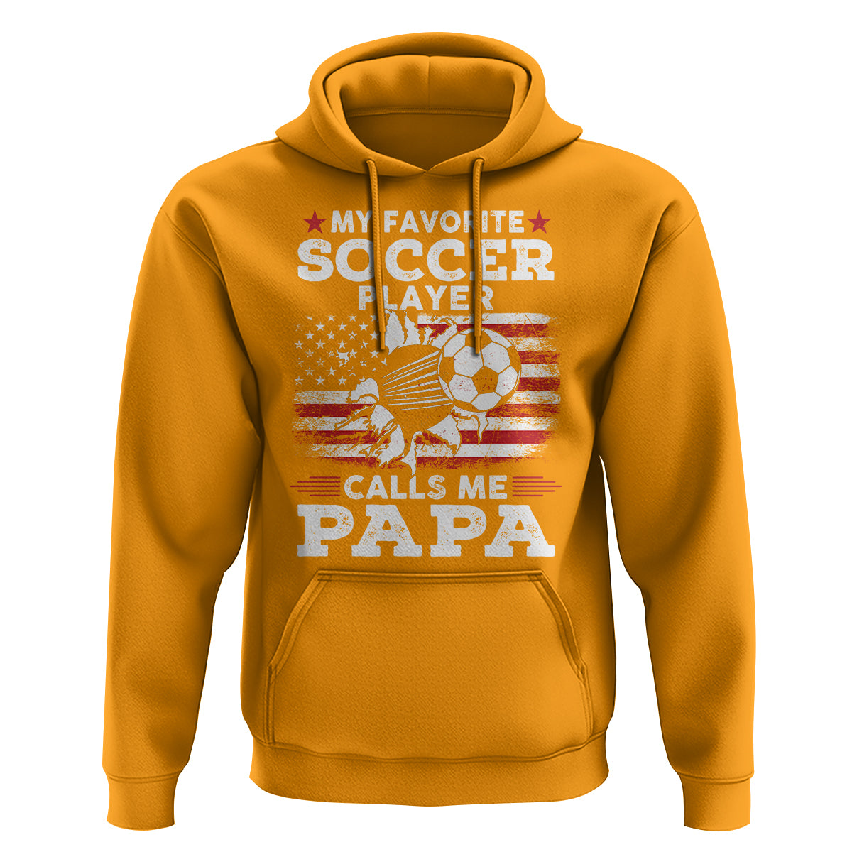 Soccer Dad Hoodie My Favorite Soccer Player Calls Me Papa Father's Day - Wonder Print Shop