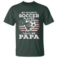 Soccer Dad T Shirt My Favorite Soccer Player Calls Me Papa Father's Day - Wonder Print Shop