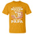 Soccer Dad T Shirt My Favorite Soccer Player Calls Me Papa Father's Day - Wonder Print Shop