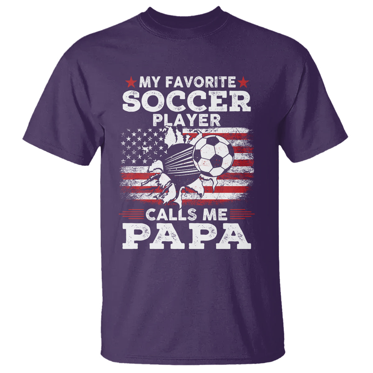 Soccer Dad T Shirt My Favorite Soccer Player Calls Me Papa Father's Day - Wonder Print Shop