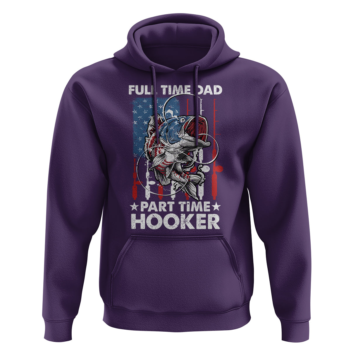 Funny Dad Fishing Hoodie Full Time Dad Part Time Hooker Fisher Father's Day - Wonder Print Shop