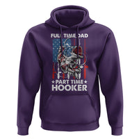Funny Dad Fishing Hoodie Full Time Dad Part Time Hooker Fisher Father's Day - Wonder Print Shop