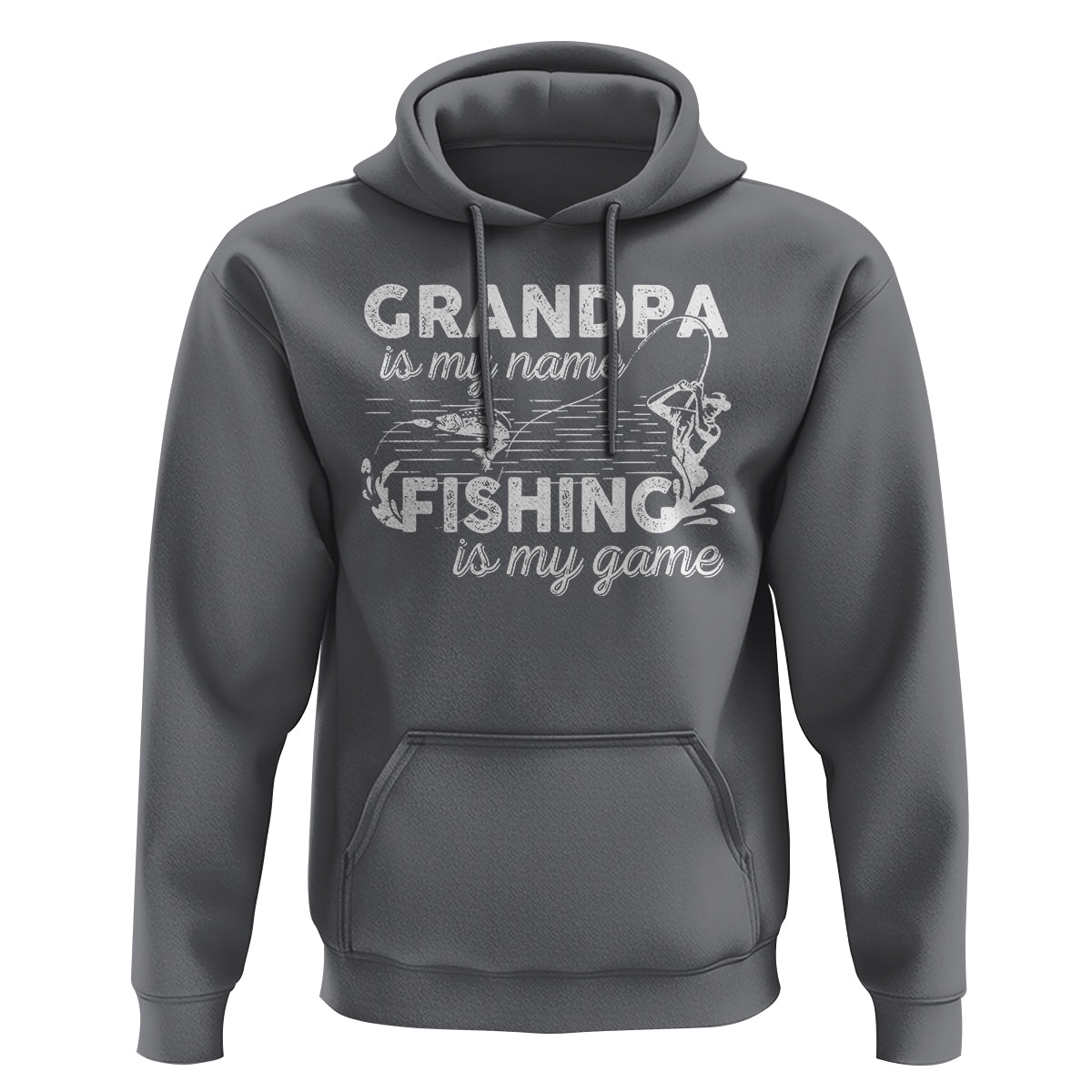 Funny Grandpa Fishing Hoodie Grandpa is My Name Fishing is My Game Father's Day - Wonder Print Shop