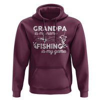 Funny Grandpa Fishing Hoodie Grandpa is My Name Fishing is My Game Father's Day - Wonder Print Shop