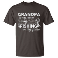 Funny Grandpa Fishing T Shirt Grandpa is My Name Fishing is My Game Father's Day - Wonder Print Shop