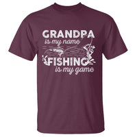 Funny Grandpa Fishing T Shirt Grandpa is My Name Fishing is My Game Father's Day - Wonder Print Shop