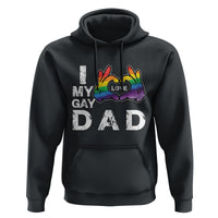Father's Day LGBT Pride Hoodie I Love My Gay Dad - Wonder Print Shop