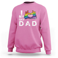 Father's Day LGBT Pride Sweatshirt I Love My Gay Dad - Wonder Print Shop
