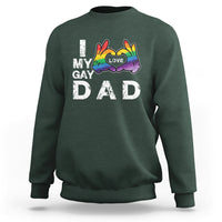Father's Day LGBT Pride Sweatshirt I Love My Gay Dad - Wonder Print Shop