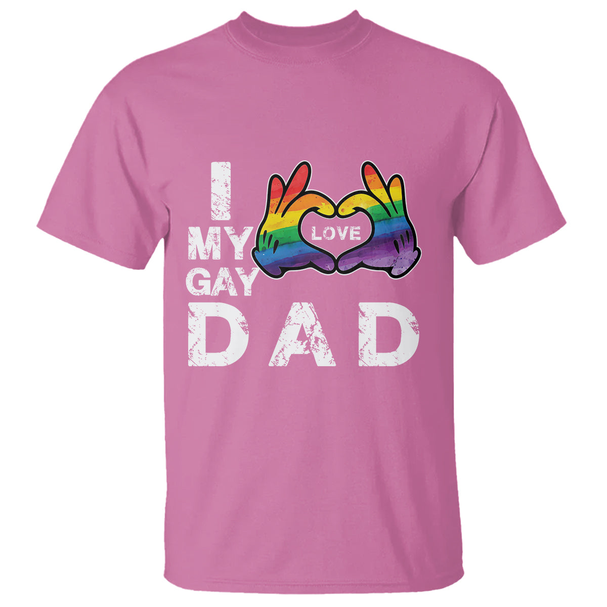 Father's Day LGBT Pride T Shirt I Love My Gay Dad - Wonder Print Shop