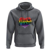 Father's Day LGBT Pride Hoodie I Love My Two Dads - Wonder Print Shop