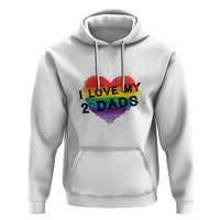 Father's Day LGBT Pride Hoodie I Love My Two Dads - Wonder Print Shop