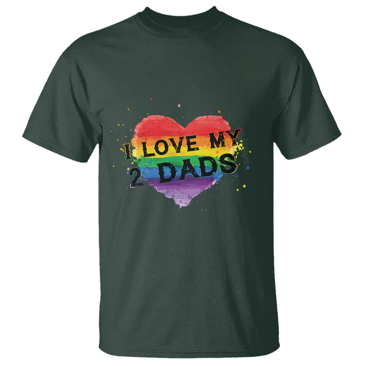 Father's Day LGBT Pride T Shirt I Love My Two Dads - Wonder Print Shop