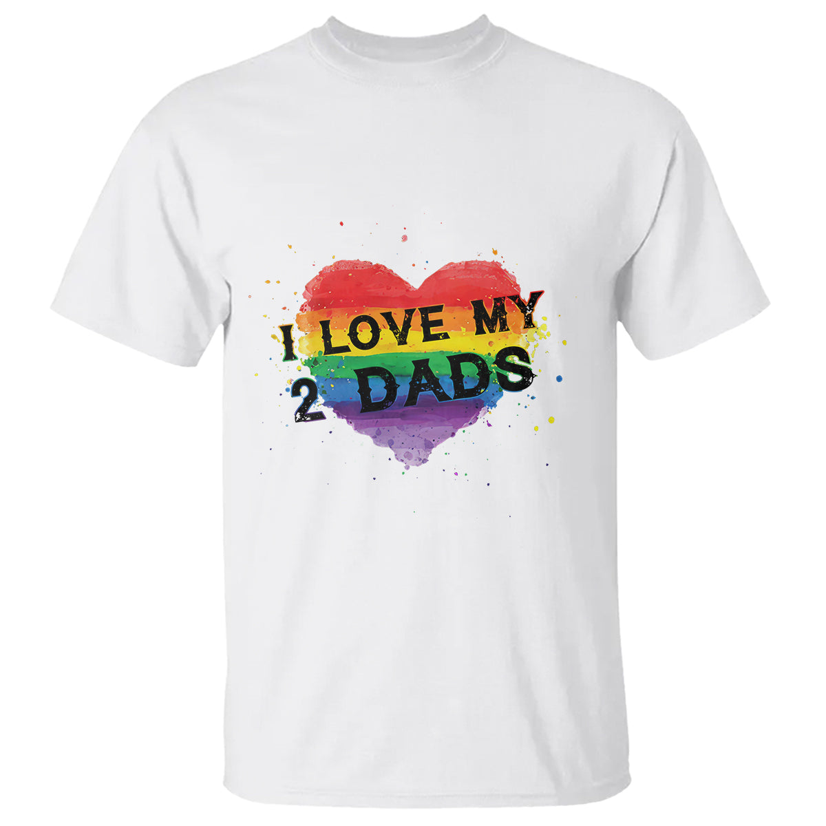 Father's Day LGBT Pride T Shirt I Love My Two Dads - Wonder Print Shop
