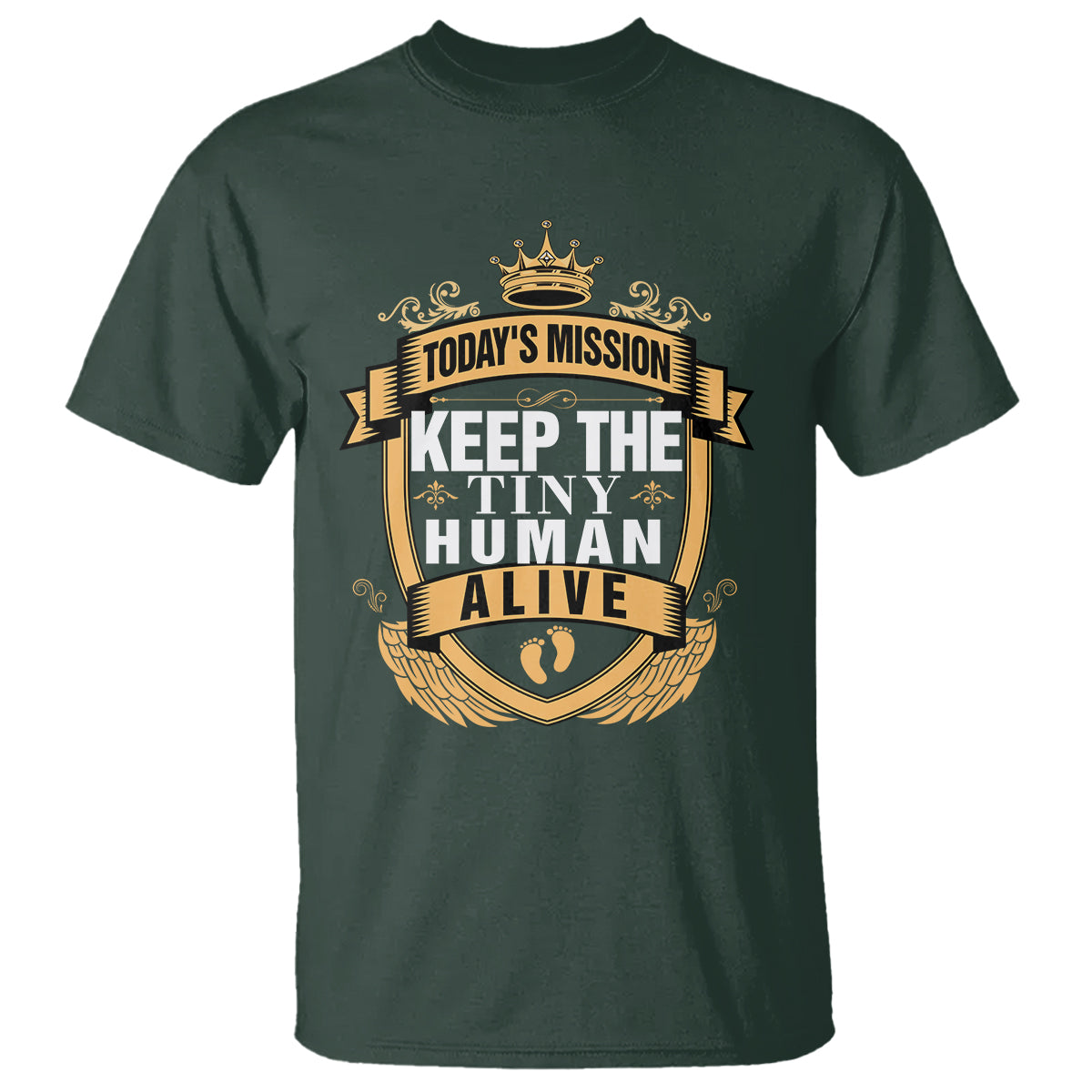 Funny New Dad T Shirt Today's Mission Keep The Tiny Human Alive First Time Father's Day - Wonder Print Shop