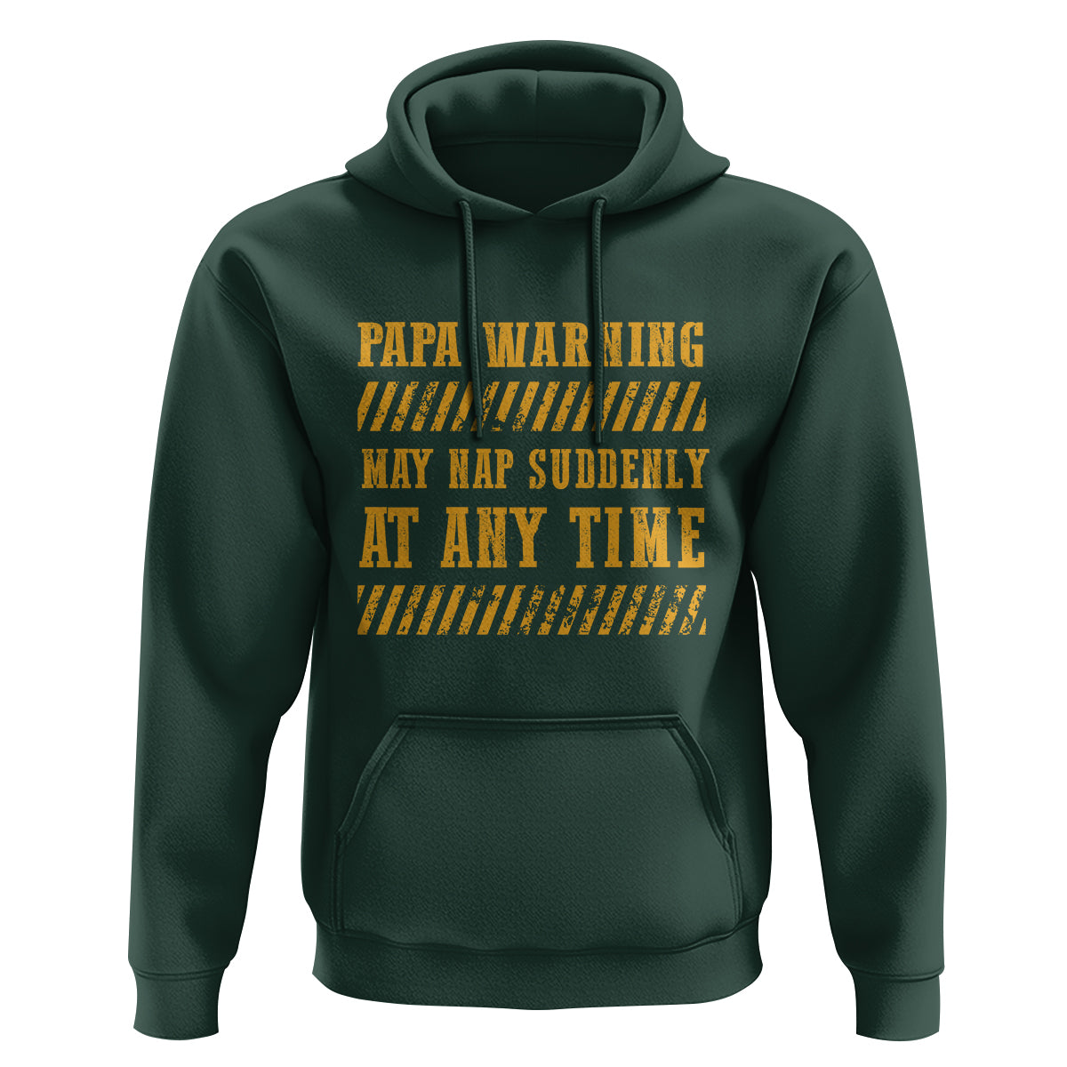 Funny Papa Warning Hoodie May Nap Suddenly At Any Time Father's Day - Wonder Print Shop