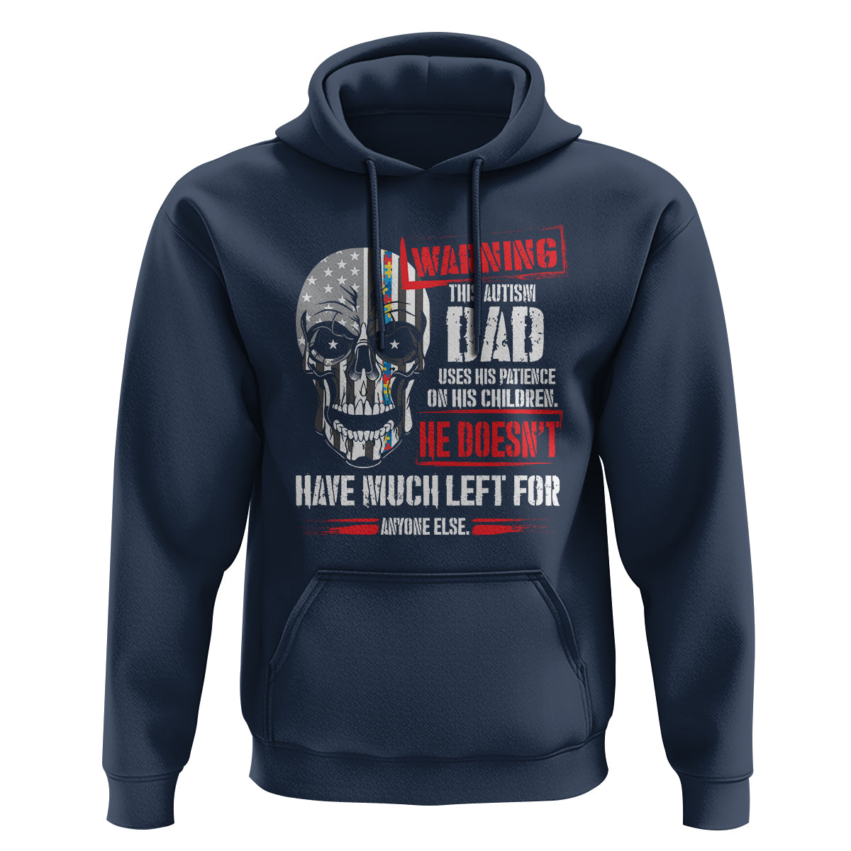 Autism Awareness Hoodie Warning This Autism Dad Uses His Patience On His Children Father's Day - Wonder Print Shop