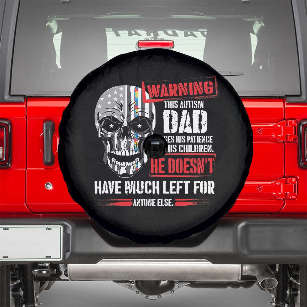 Autism Awareness Spare Tire Cover Warning This Autism Dad Uses His Patience On His Children Father's Day