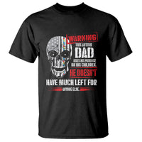 Autism Awareness T Shirt Warning This Autism Dad Uses His Patience On His Children Father's Day - Wonder Print Shop
