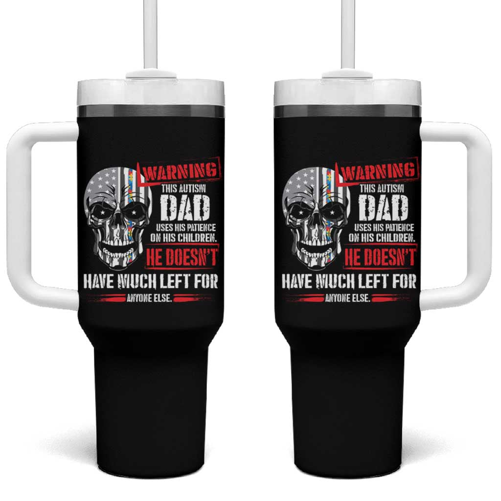 Autism Awareness Tumbler With Handle Warning This Autism Dad Uses His Patience On His Children Father's Day