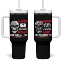 Autism Awareness Tumbler With Handle Warning This Autism Dad Uses His Patience On His Children Father's Day