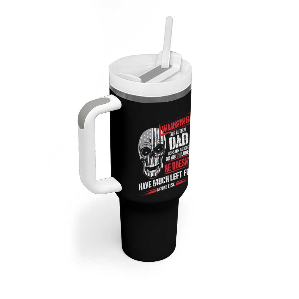 Autism Awareness Tumbler With Handle Warning This Autism Dad Uses His Patience On His Children Father's Day